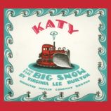 Katy And The Big Snow by Virginia Lee Burton