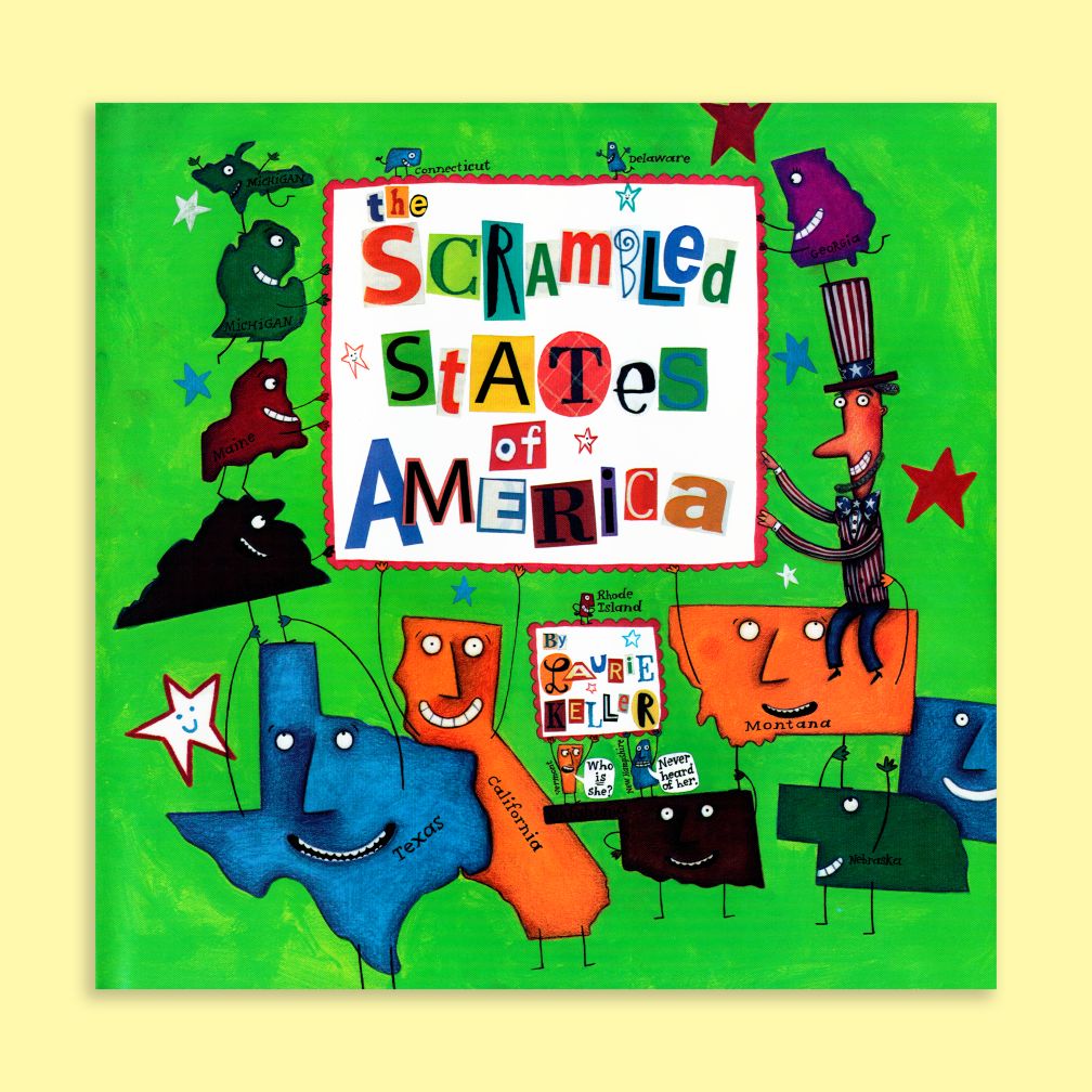 The Scrambled States of America by Laurie Keller