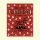 The Story of Ferdinand by Munro Leaf & Robert Lawson