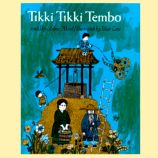 Tikki Tikki Tembo by Arlene Mosel