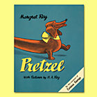 Pretzel by Margret Rey