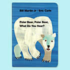 Polar Bear, Polar Bear,  What Do You Hear? Board Book