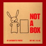 Not A Box by Antoinette Portis