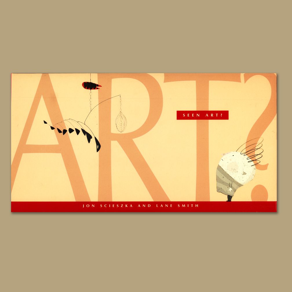 Seen Art? By Jon Scieszka