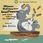 Whoever Shall Have Some Good Peanuts CD