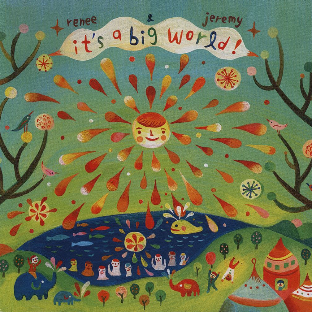 It's a Big World! <br />Artist: Renee and Jeremy<br />