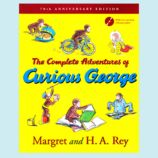 The Complete Adventures of Curious George by Margaret and H.A. Rey
