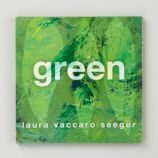 Green by Laura Vaccaro Seeger