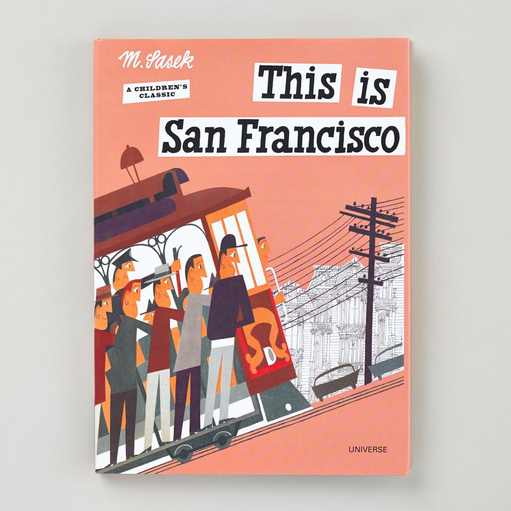 This is San Francisco by Miroslav Sasek