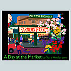 A Day at the Market by Sara Anderson